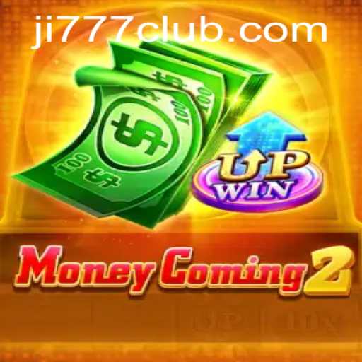 MoneyComing2: Unveiling the Thrilling Game Experience Featuring Ji777